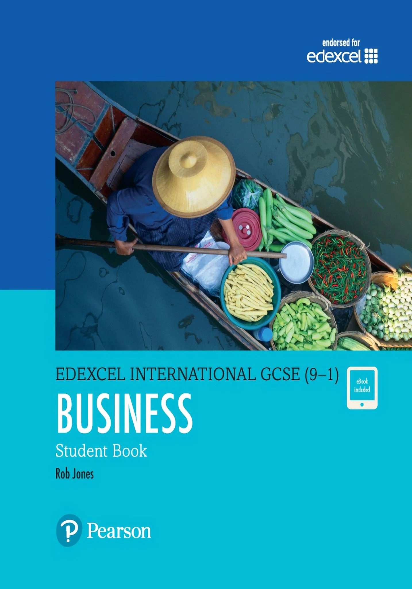 Pearson Edexcel International GCSE (9-1) Business by Rob Jones