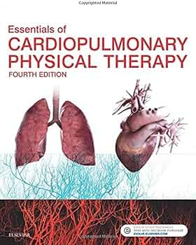 Essentials of Cardiopulmonary Physical Therapy