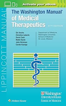 The Washington Manual of Medical Therapeutics Thirty-Seventh, North American Edition