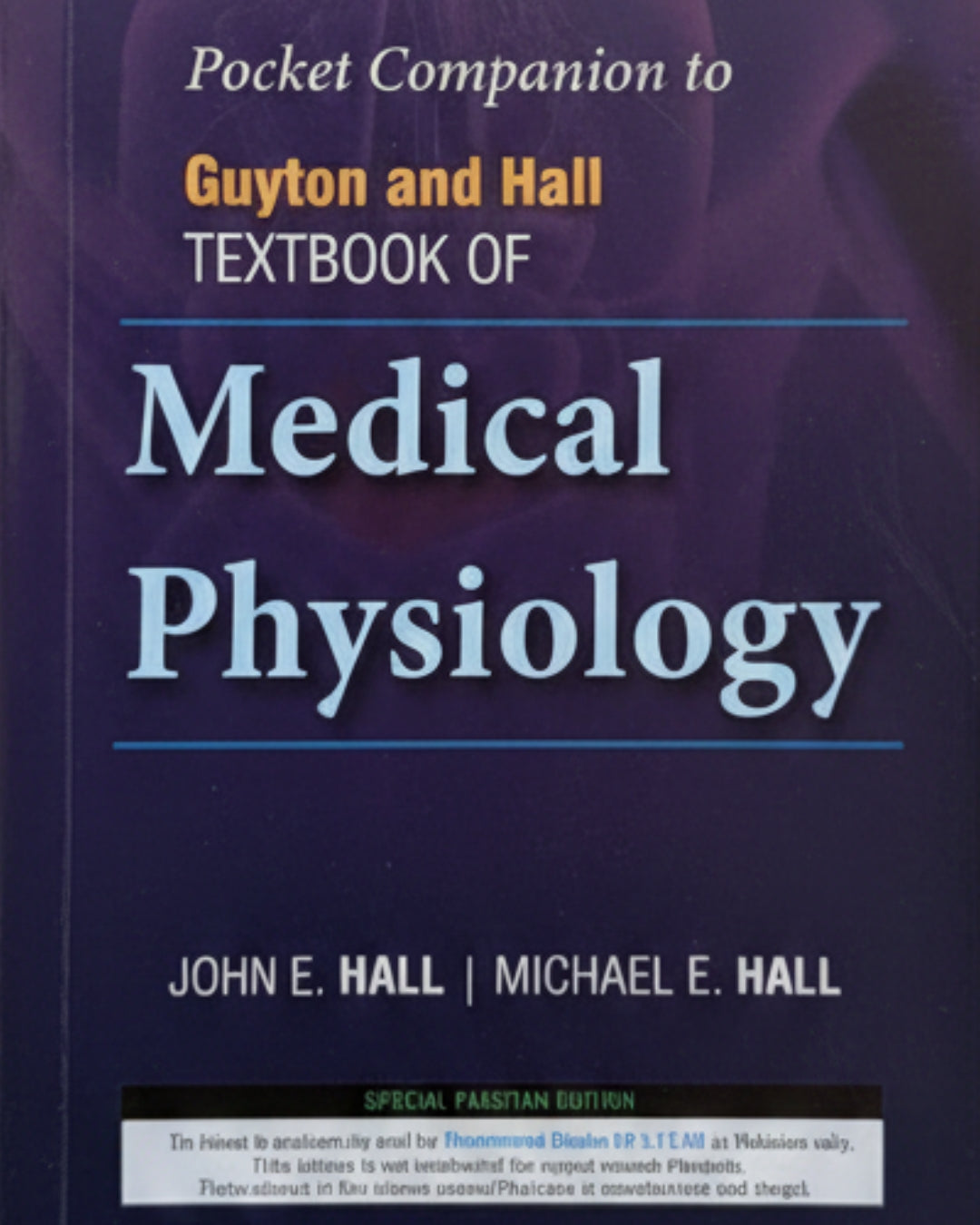 Pocket Companion to Guyton and Hall Textbook of Medical Physiology
