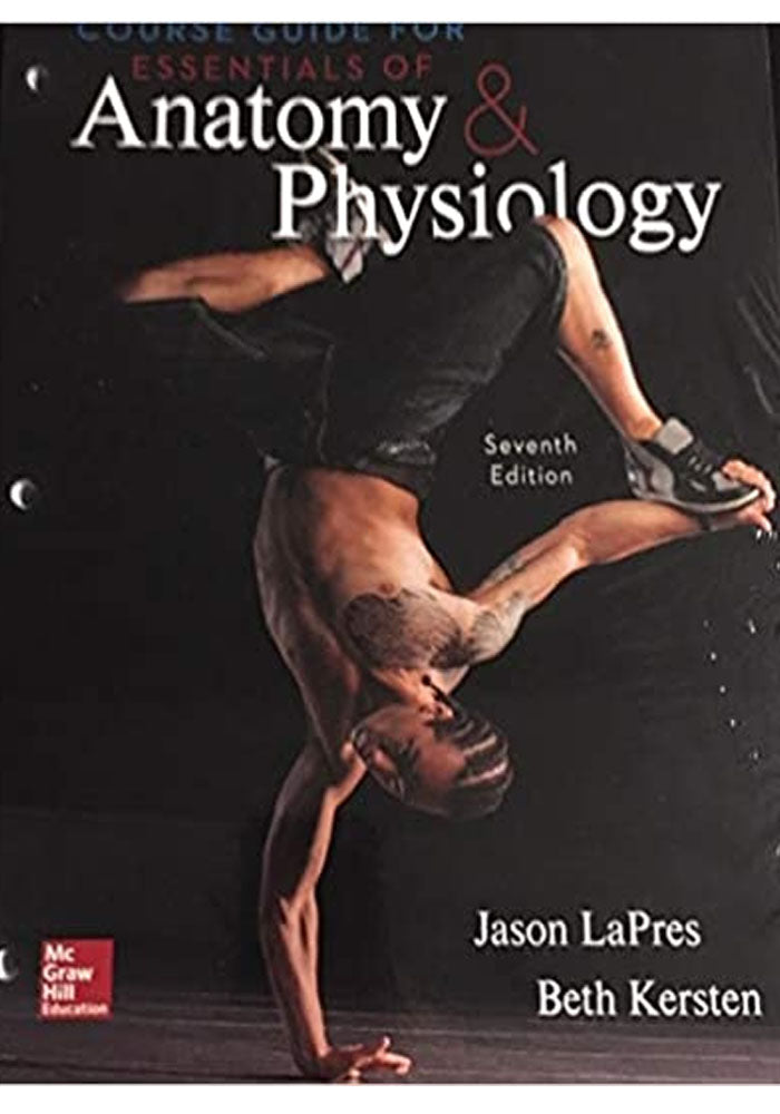 Essentials of Anatomy and Physiology 7th Edition Classic Medical Books