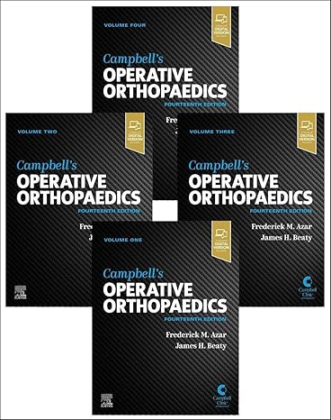 CAMPBELLS OPERATIVE ORTHOPAEDICS, 4-VOLUME SET, 14TH EDITION Hardcover