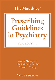 The Maudsley Prescribing Guidelines in Psychiatry, 15th Edition colour Rs 5000