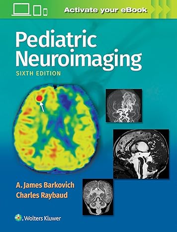 Pediatric Neuroimaging 6th Edition
