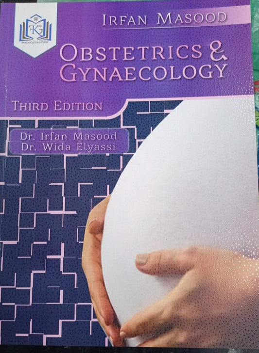 Obstetrics & Gynaecology by Irfan Masood