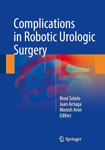Complications in Robotic Urologic Surgery 1st ed. color