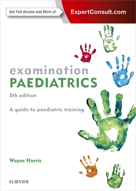 Examination Paediatrics by Wayne Harris 5th edition