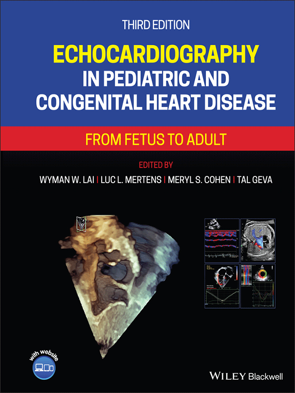 Echocardiography in Pediatric and Congenital Heart Disease Third Edition (Multicolor Edition)