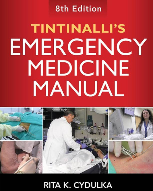 Tintinalli's Emergency Medicine Manual, Eighth Edition 8th Edition