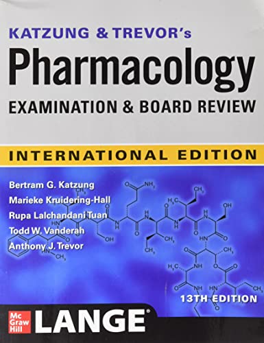 Katzung & Trevor's Pharmacology Examination and Board Review