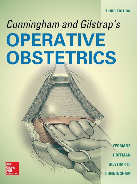 Cunningham and Gilstrap's Operative Obstetrics, Third Edition.