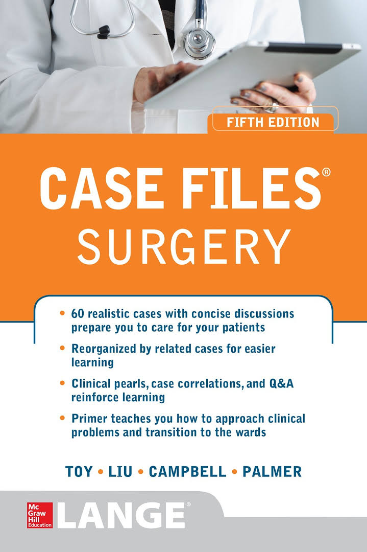 Case Files Surgery (Fifth Edition), authored by Toy, Liu, Campbell, and Palmer.