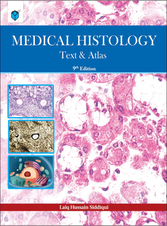 Medical Histology: Text & Atlas