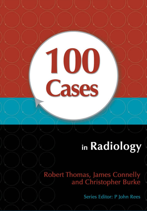 100 Cases in Radiology