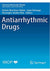 Antiarrhythmic Drugs Current Cardiovascular Therapy
