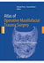 Atlas of Operative Maxillofacial Trauma Surgery: Primary Repair of Facial Injuries Softcover reprint of the original 1st ed. 2014 Edition
