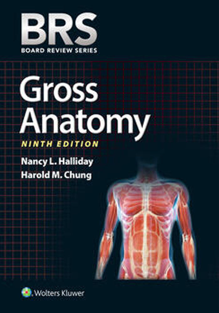 Brs Gross Anatomy 9th Edition Classic Medical Books