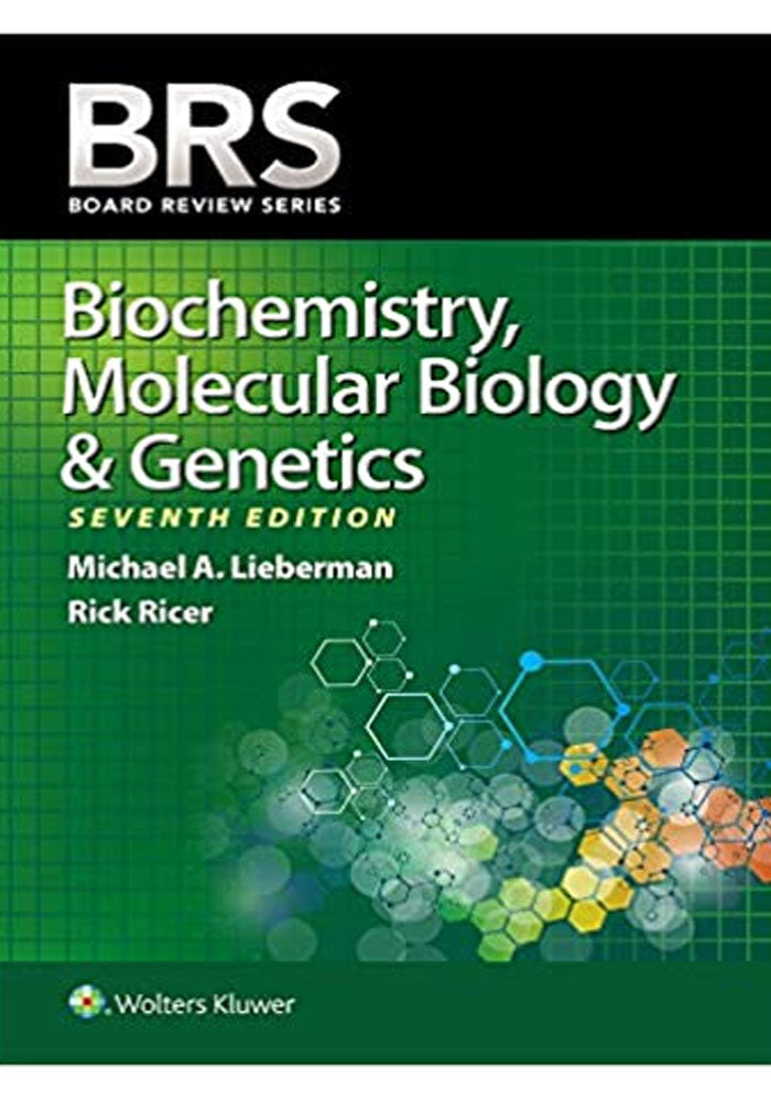 BRS Biochemistry, Molecular Biology, And Genetics (Board Review Series ...