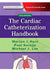 Cardiac Catheterization Handbook 6th Ed