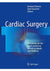 Cardiac Surgery Operations on the Heart and Great Vessels in Adults and Children