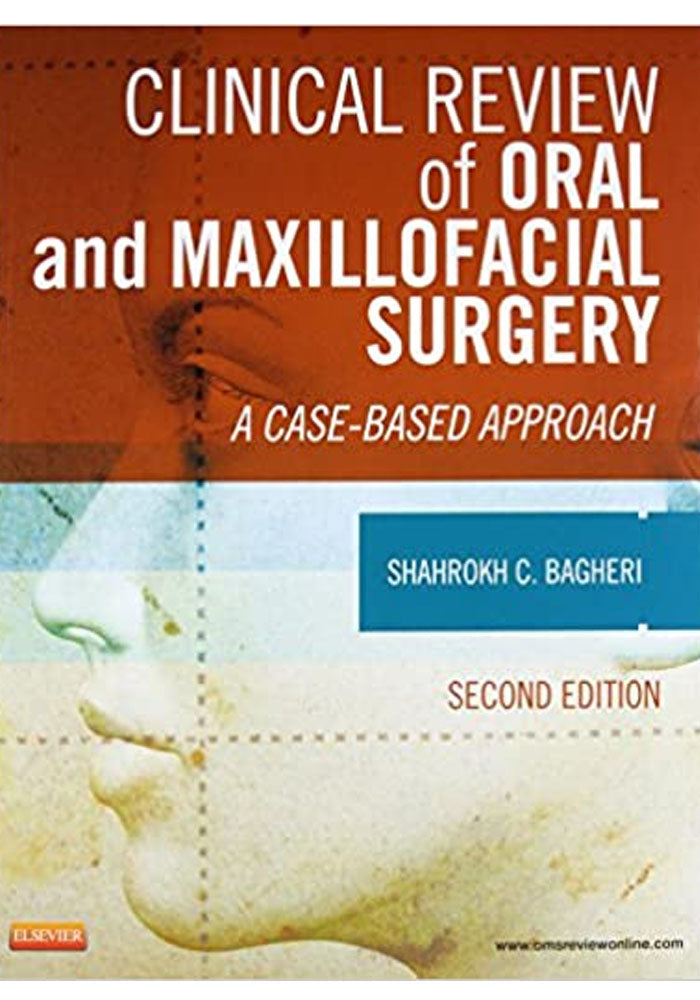 Clinical Review Of Oral And Maxillofacial Surgery: A Case-based Approa ...