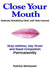 Close Your Mouth Buteyko Breathing Clinic self help manual