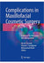 Complications in Maxillofacial Cosmetic Surgery: Strategies for Prevention and Management 1st ed. 2018 Edition, Kindle Edition