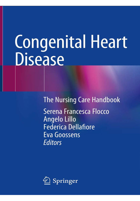 Congenital Heart Disease The Nursing Care Handbook