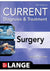 Current Diagnosis and Treatment Surgery, 15th Edition 15th Edición