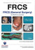 FRCS (General Surgery): A Road to Success