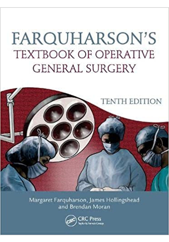 Farquharson's Textbook of Operative General Surgery