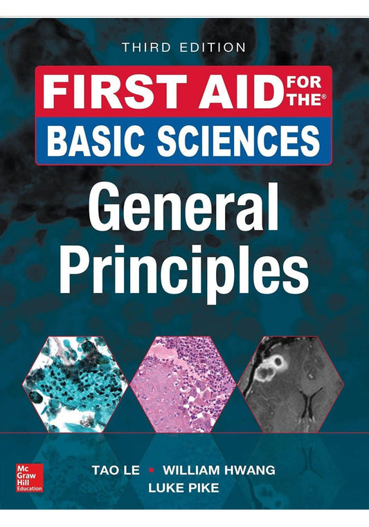FIRST AID FOR THE BASIC SCIENCE ( General Principles )