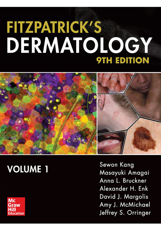 Fitzpatricks Dermatology Ninth Edition Fitzpatricks Dermatology In General Medicine 9th Ed