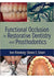 Functional Occlusion in Restorative Dentistry and Prosthodontics.