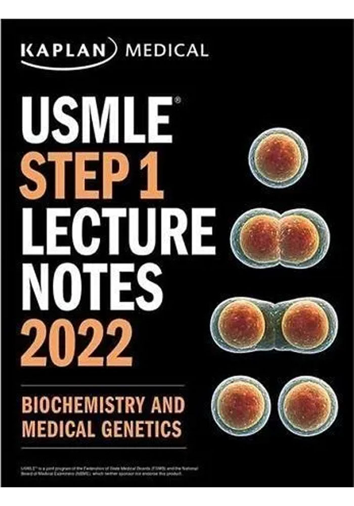 Kaplan USMLE store Step 1 Lecture Notes 2022