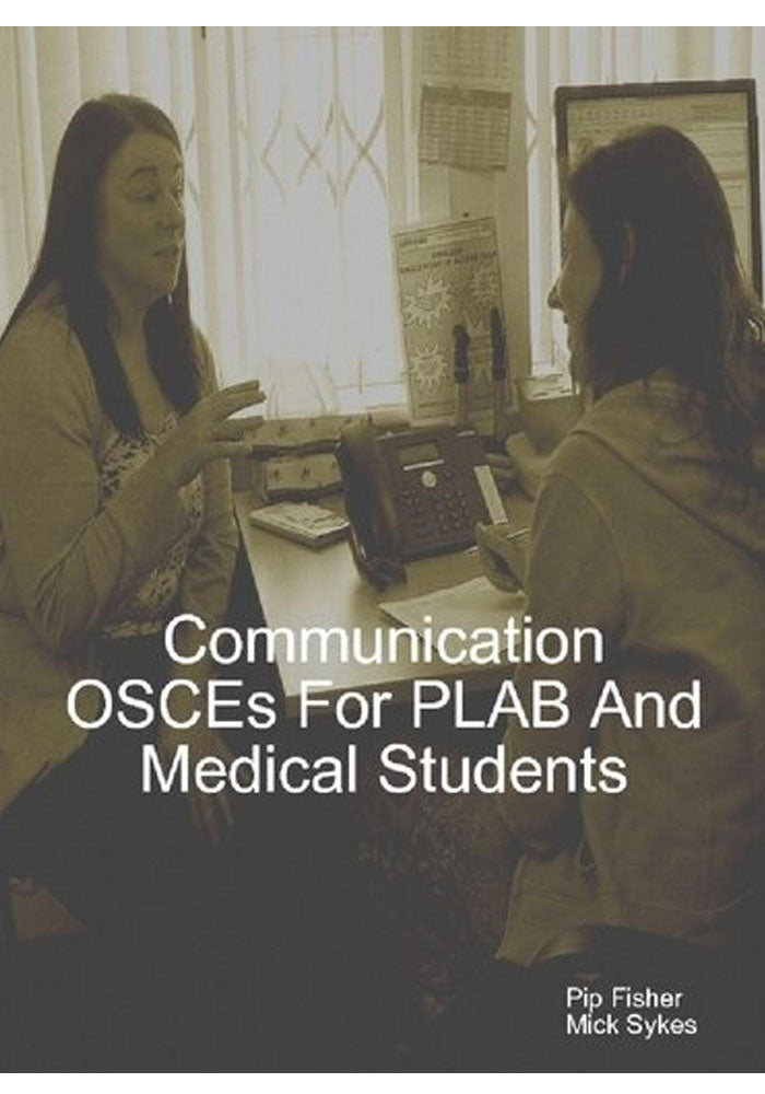 OSCEs for PLAB and Medical Students