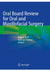 Oral Board Review for Oral and Maxillofacial Surgery: A Study Guide for the Oral Boards 1st ed. 2021 Edition