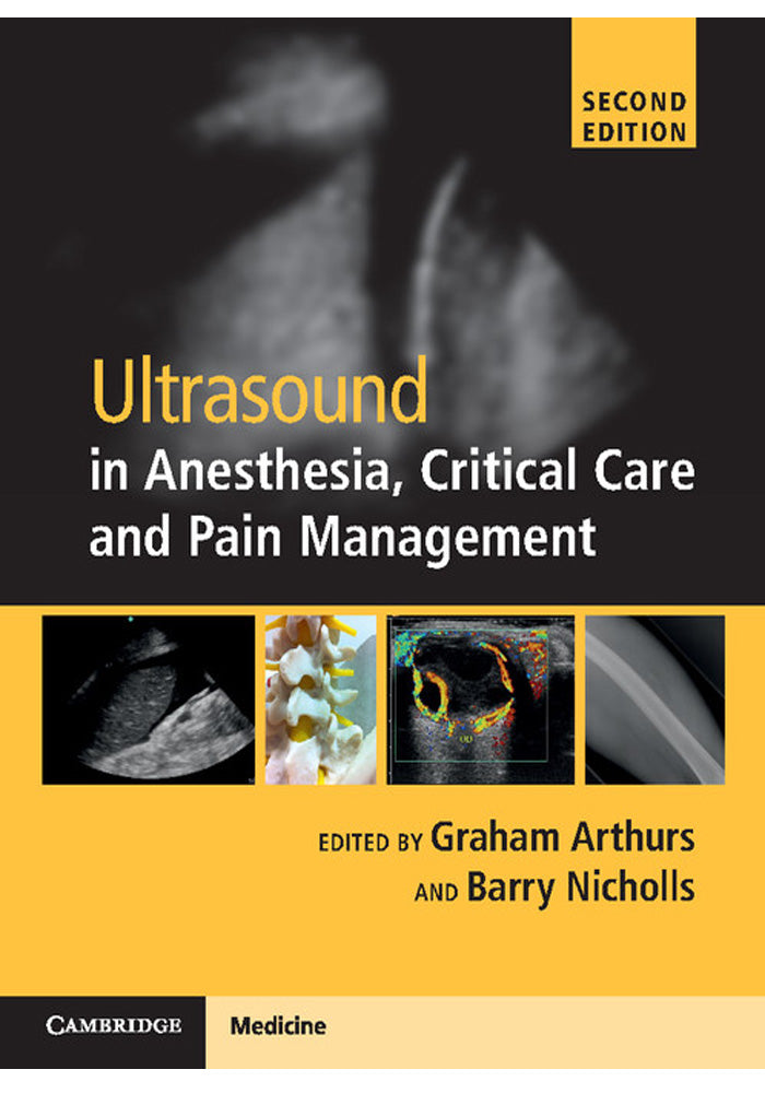 Practical Ultrasound in Anesthesia for Critical Care and Pain Management