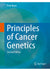 Principles of Cancer Genetics 2nd Ed