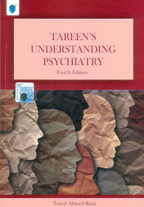 TAREEN’S UNDERSTANDING PSYCHIATRY 4th Edition