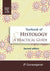 Textbook of Histology and Practical guide