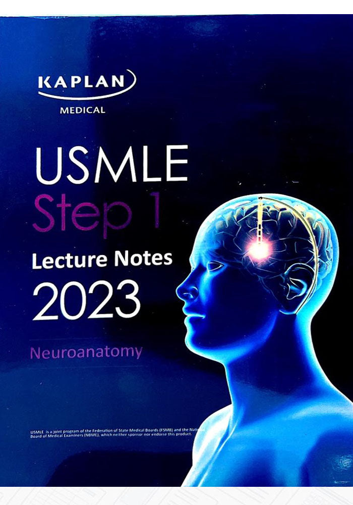 USMLE step 1 Lecture Notes 2023 Neuroanatomy