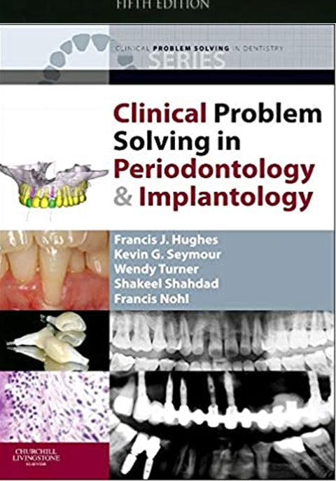 Clinical Problem Solving in Periodontology and Implantology (Clinical Problem Solving in Dentistry) 1st Edition