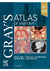 Gray's Atlas of Anatomy (Gray's Anatomy) 3rd Edition