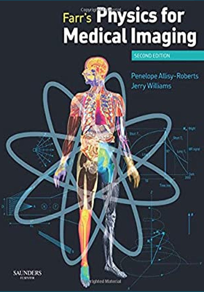 Farr's Physics For Medical Imaging– Classic Medical Books